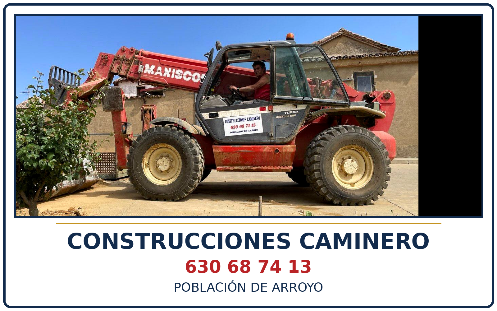 Construcciones Caminero, Población de Arroyo
