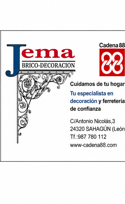 Jema Brico-Decoración, Cadena 88, Sahagún