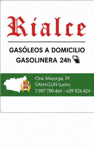 Rialce, Gasóleos a domicilio, Sahagún